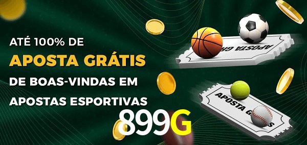 899G Ate 100% de Aposta Gratis